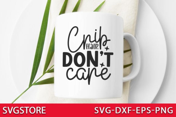 Download Crib Hair Don't Care - Crib Collection